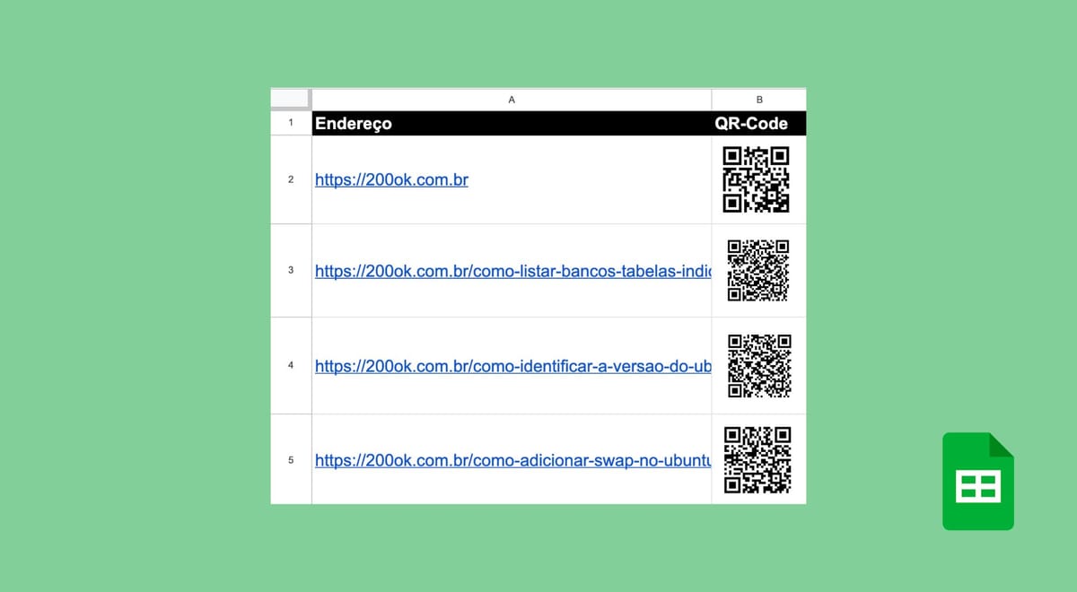 Ok Code Como gerar QR-Code com o Google Planilhas | 🟢 200 OK